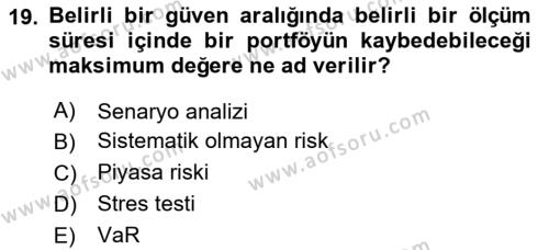 Finansal Kurumlar Dersi 2020 - 2021 Yılı Yaz Okulu Sınavı 19. Soru