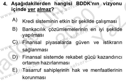 Finansal Kurumlar Dersi 2020 - 2021 Yılı Yaz Okulu Sınavı 4. Soru