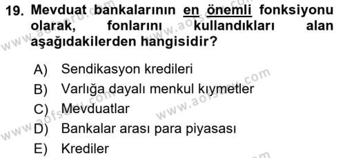 Finansal Kurumlar Dersi 2021 - 2022 Yılı (Vize) Ara Sınavı 19. Soru