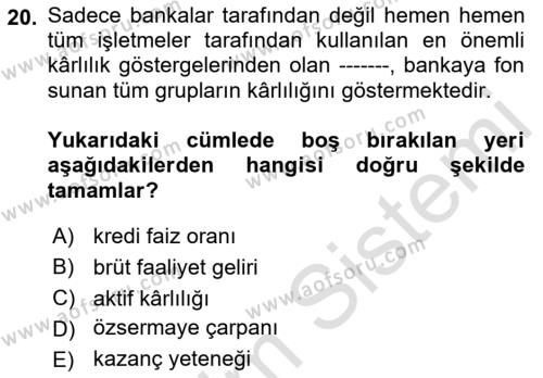 Finansal Kurumlar Dersi 2021 - 2022 Yılı (Final) Dönem Sonu Sınavı 20. Soru