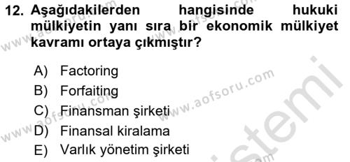 Finansal Kurumlar Dersi 2021 - 2022 Yılı Yaz Okulu Sınavı 12. Soru