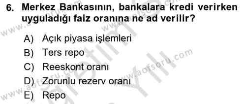 Finansal Kurumlar Dersi 2022 - 2023 Yılı Yaz Okulu Sınavı 6. Soru