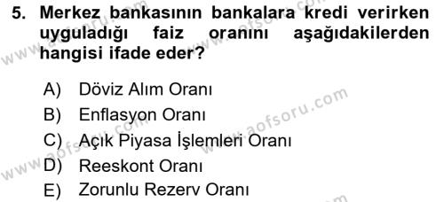 Finansal Kurumlar Dersi 2023 - 2024 Yılı (Vize) Ara Sınavı 5. Soru