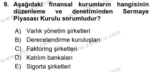 Finansal Kurumlar Dersi 2023 - 2024 Yılı (Vize) Ara Sınavı 9. Soru