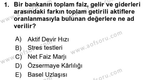 Finansal Kurumlar Dersi 2023 - 2024 Yılı (Final) Dönem Sonu Sınavı 1. Soru