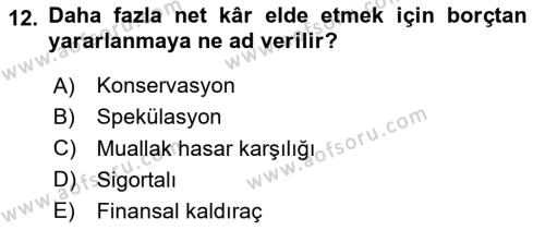 Finansal Kurumlar Dersi 2023 - 2024 Yılı (Final) Dönem Sonu Sınavı 12. Soru