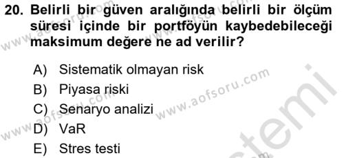 Finansal Kurumlar Dersi 2023 - 2024 Yılı (Final) Dönem Sonu Sınavı 20. Soru