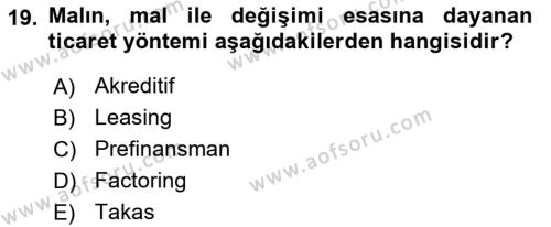 Finansal Yönetim 1 Dersi 2018 - 2019 Yılı 3 Ders Sınavı 19. Soru