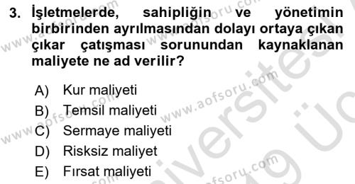 Finansal Yönetim 1 Dersi 2018 - 2019 Yılı 3 Ders Sınavı 3. Soru