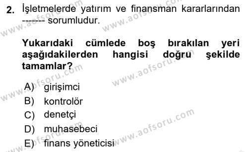 Finansal Yönetim 1 Dersi 2018 - 2019 Yılı (Vize) Ara Sınavı 2. Soru