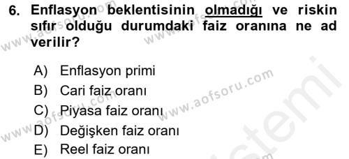 Finansal Yönetim 1 Dersi 2018 - 2019 Yılı (Vize) Ara Sınavı 6. Soru