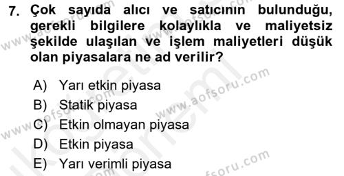 Finansal Yönetim 1 Dersi 2018 - 2019 Yılı (Vize) Ara Sınavı 7. Soru