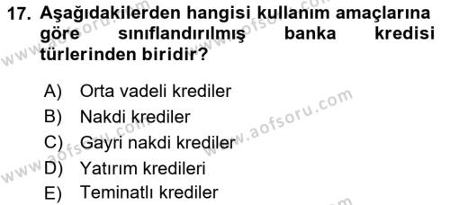 Finansal Yönetim 1 Dersi 2018 - 2019 Yılı (Final) Dönem Sonu Sınavı 17. Soru