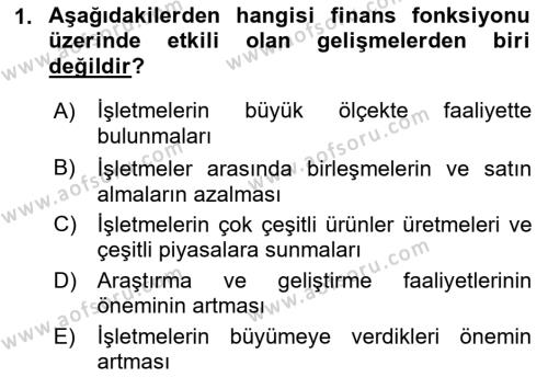 Finansal Yönetim 1 Dersi 2018 - 2019 Yılı Yaz Okulu Sınavı 1. Soru