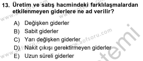 Finansal Yönetim 1 Dersi 2018 - 2019 Yılı Yaz Okulu Sınavı 13. Soru