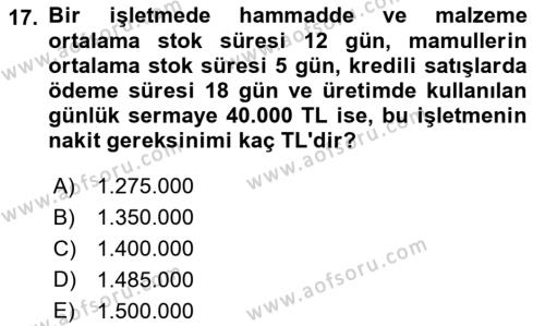 Finansal Yönetim 1 Dersi 2018 - 2019 Yılı Yaz Okulu Sınavı 17. Soru