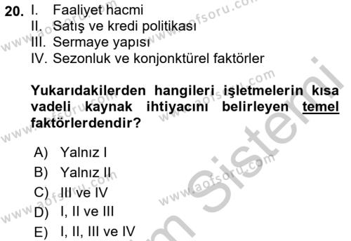 Finansal Yönetim 1 Dersi 2018 - 2019 Yılı Yaz Okulu Sınavı 20. Soru