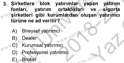 Finansal Yönetim 1 Dersi 2018 - 2019 Yılı Yaz Okulu Sınavı 3. Soru