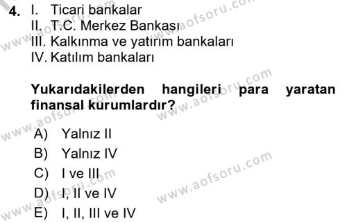 Finansal Yönetim 1 Dersi 2018 - 2019 Yılı Yaz Okulu Sınavı 4. Soru