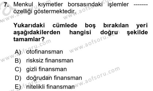 Finansal Yönetim 1 Dersi 2019 - 2020 Yılı (Vize) Ara Sınavı 7. Soru