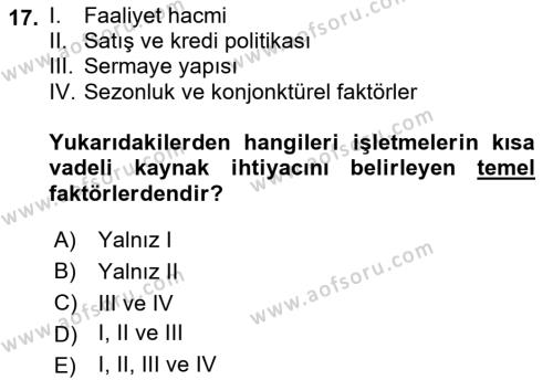 Finansal Yönetim 1 Dersi 2019 - 2020 Yılı (Final) Dönem Sonu Sınavı 17. Soru