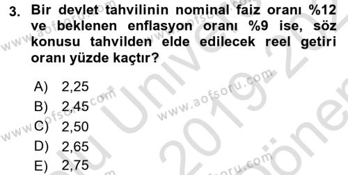 Finansal Yönetim 1 Dersi 2019 - 2020 Yılı (Final) Dönem Sonu Sınavı 3. Soru