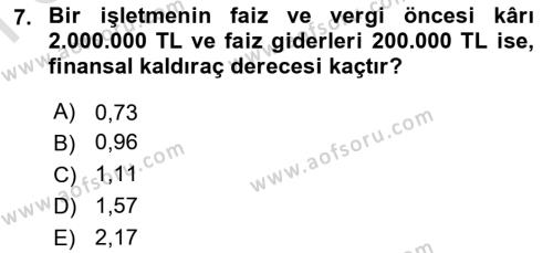 Finansal Yönetim 1 Dersi 2019 - 2020 Yılı (Final) Dönem Sonu Sınavı 7. Soru