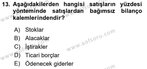 Finansal Yönetim 1 Dersi 2020 - 2021 Yılı Yaz Okulu Sınavı 13. Soru