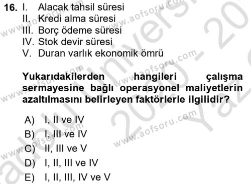 Finansal Yönetim 1 Dersi 2020 - 2021 Yılı Yaz Okulu Sınavı 16. Soru