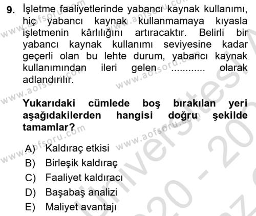 Finansal Yönetim 1 Dersi 2020 - 2021 Yılı Yaz Okulu Sınavı 9. Soru