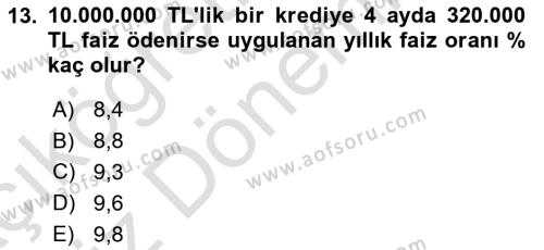 Finansal Yönetim 1 Dersi 2021 - 2022 Yılı (Vize) Ara Sınavı 13. Soru