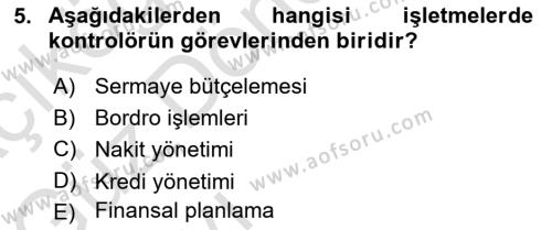 Finansal Yönetim 1 Dersi 2021 - 2022 Yılı (Vize) Ara Sınavı 5. Soru