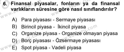 Finansal Yönetim 1 Dersi 2021 - 2022 Yılı (Vize) Ara Sınavı 6. Soru