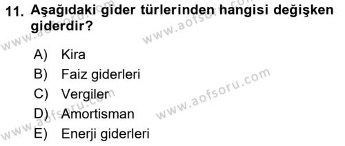 Finansal Yönetim 1 Dersi 2021 - 2022 Yılı (Final) Dönem Sonu Sınavı 11. Soru