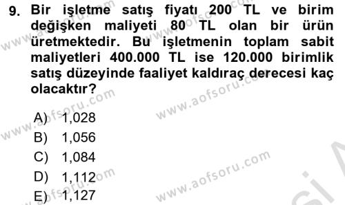 Finansal Yönetim 1 Dersi 2021 - 2022 Yılı (Final) Dönem Sonu Sınavı 9. Soru