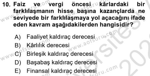 Finansal Yönetim 1 Dersi 2021 - 2022 Yılı Yaz Okulu Sınavı 10. Soru