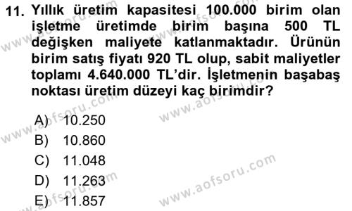 Finansal Yönetim 1 Dersi 2021 - 2022 Yılı Yaz Okulu Sınavı 11. Soru