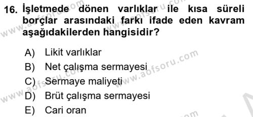 Finansal Yönetim 1 Dersi 2021 - 2022 Yılı Yaz Okulu Sınavı 16. Soru