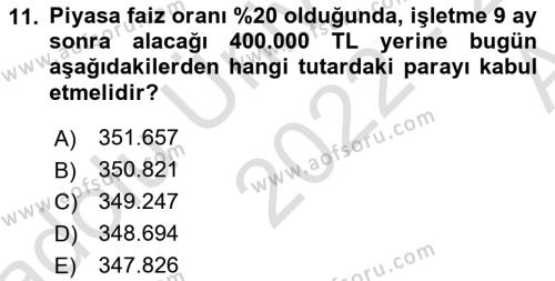 Finansal Yönetim 1 Dersi 2022 - 2023 Yılı (Vize) Ara Sınavı 11. Soru