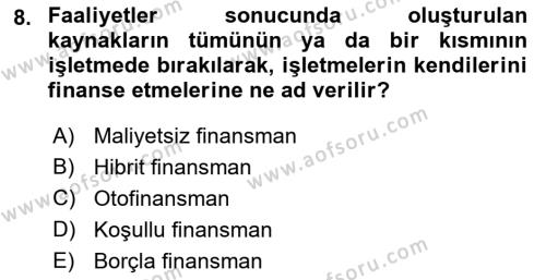 Finansal Yönetim 1 Dersi 2022 - 2023 Yılı (Vize) Ara Sınavı 8. Soru