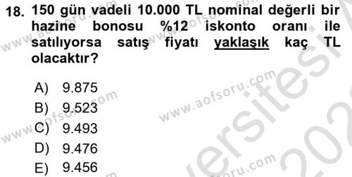 Finansal Yönetim 1 Dersi 2022 - 2023 Yılı (Final) Dönem Sonu Sınavı 18. Soru