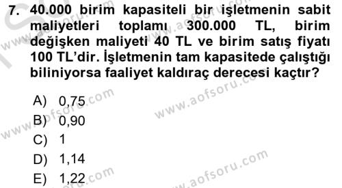 Finansal Yönetim 1 Dersi 2022 - 2023 Yılı (Final) Dönem Sonu Sınavı 7. Soru