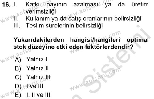 Finansal Yönetim 1 Dersi 2022 - 2023 Yılı Yaz Okulu Sınavı 16. Soru