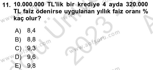 Finansal Yönetim 1 Dersi 2023 - 2024 Yılı (Vize) Ara Sınavı 11. Soru