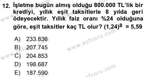 Finansal Yönetim 1 Dersi 2023 - 2024 Yılı (Vize) Ara Sınavı 12. Soru