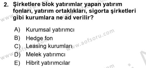 Finansal Yönetim 1 Dersi 2023 - 2024 Yılı (Vize) Ara Sınavı 2. Soru