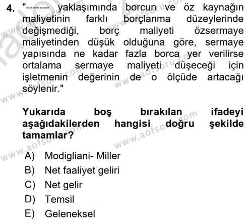 Finansal Yönetim 1 Dersi 2023 - 2024 Yılı (Vize) Ara Sınavı 4. Soru