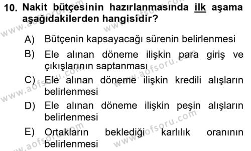 Finansal Yönetim 1 Dersi 2023 - 2024 Yılı (Final) Dönem Sonu Sınavı 10. Soru