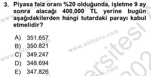 Finansal Yönetim 1 Dersi 2023 - 2024 Yılı (Final) Dönem Sonu Sınavı 3. Soru