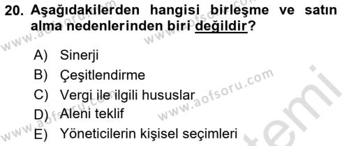 Finansal Yönetim 2 Dersi 2020 - 2021 Yılı Yaz Okulu Sınavı 20. Soru